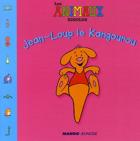 JEAN-LOUP, LE KANGOUROU book