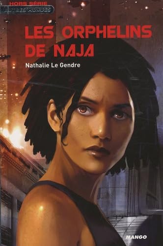 Les orphelins de Naja: hors série Novels & Short Stories