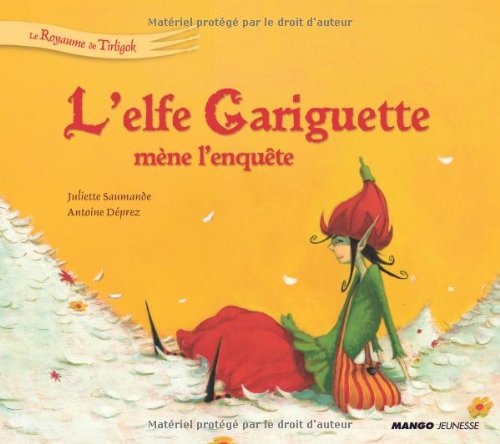 ELFE GARIGUETTE MENE L'ENQUETE (L') book