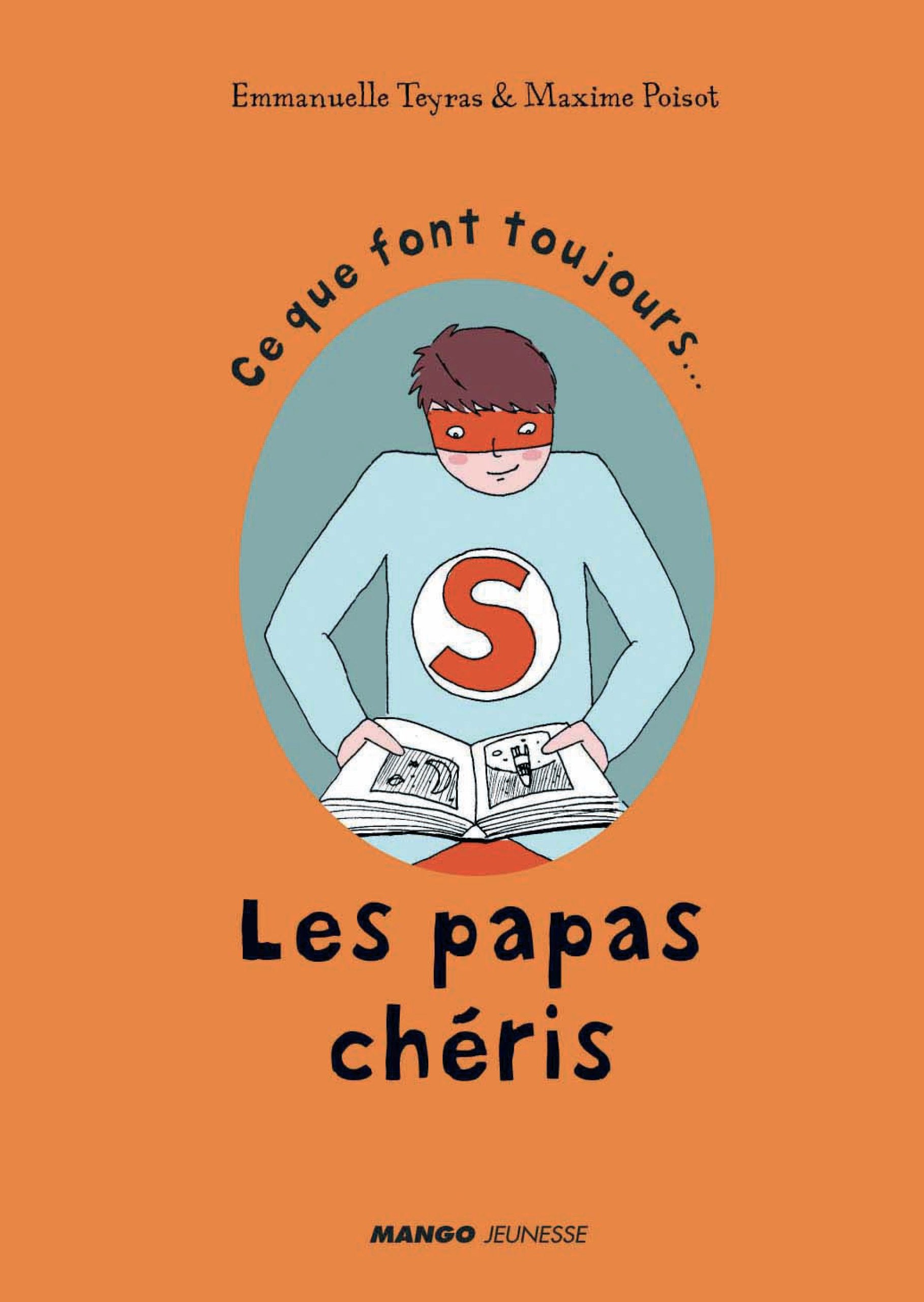 Ce que font toujours Les papas chéris Children's books