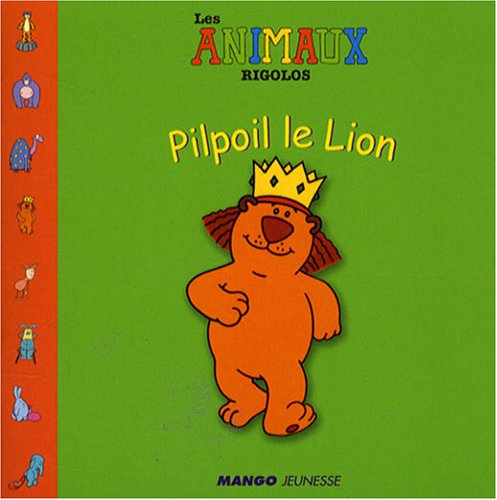 Pilpoil le Lion Children's books