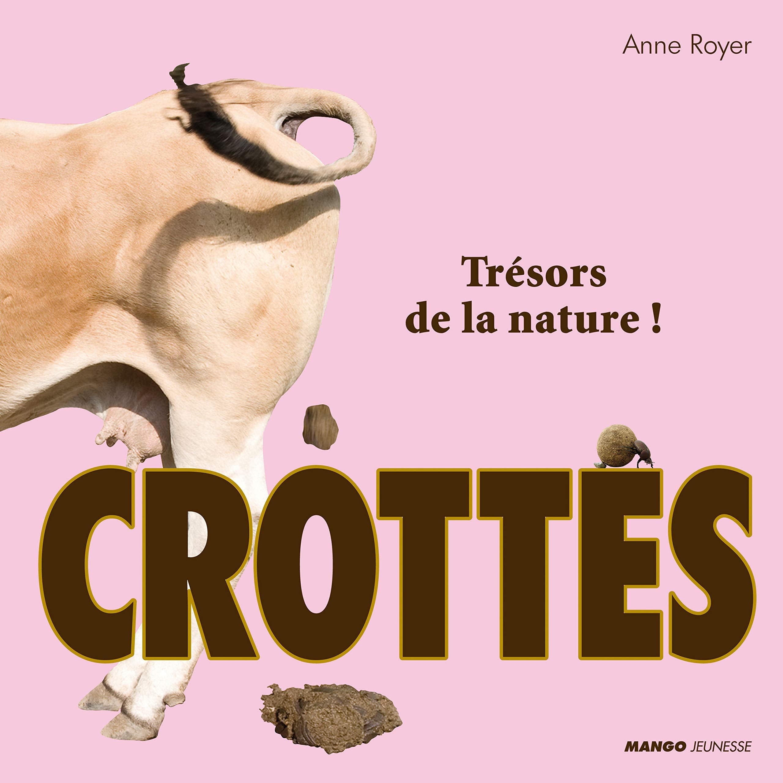 Crottes: Trésors de la nature ! book
