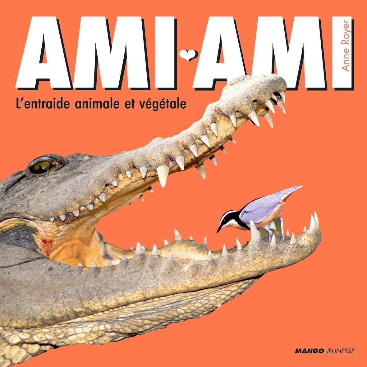 Ami-ami: L'entraide animale et végétale book