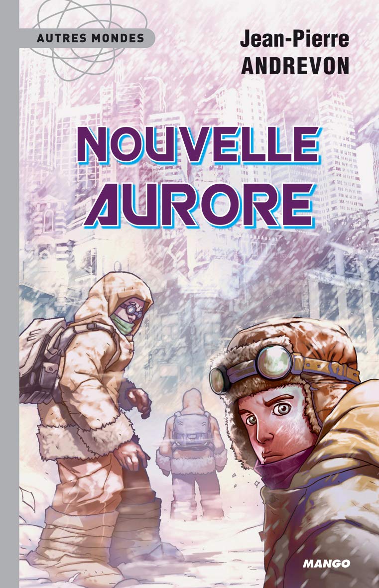 Nouvelle aurore Novels & Short Stories