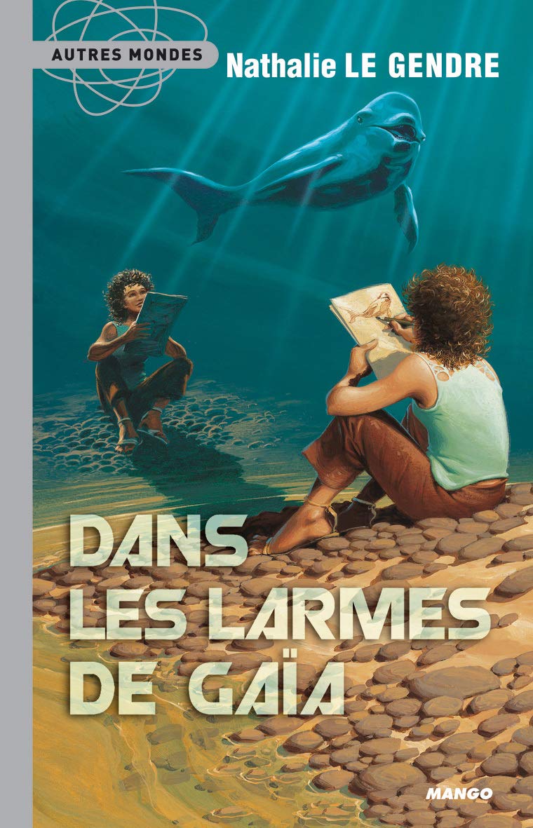 DANS LES LARMES DE GAIA Novels & Short Stories
