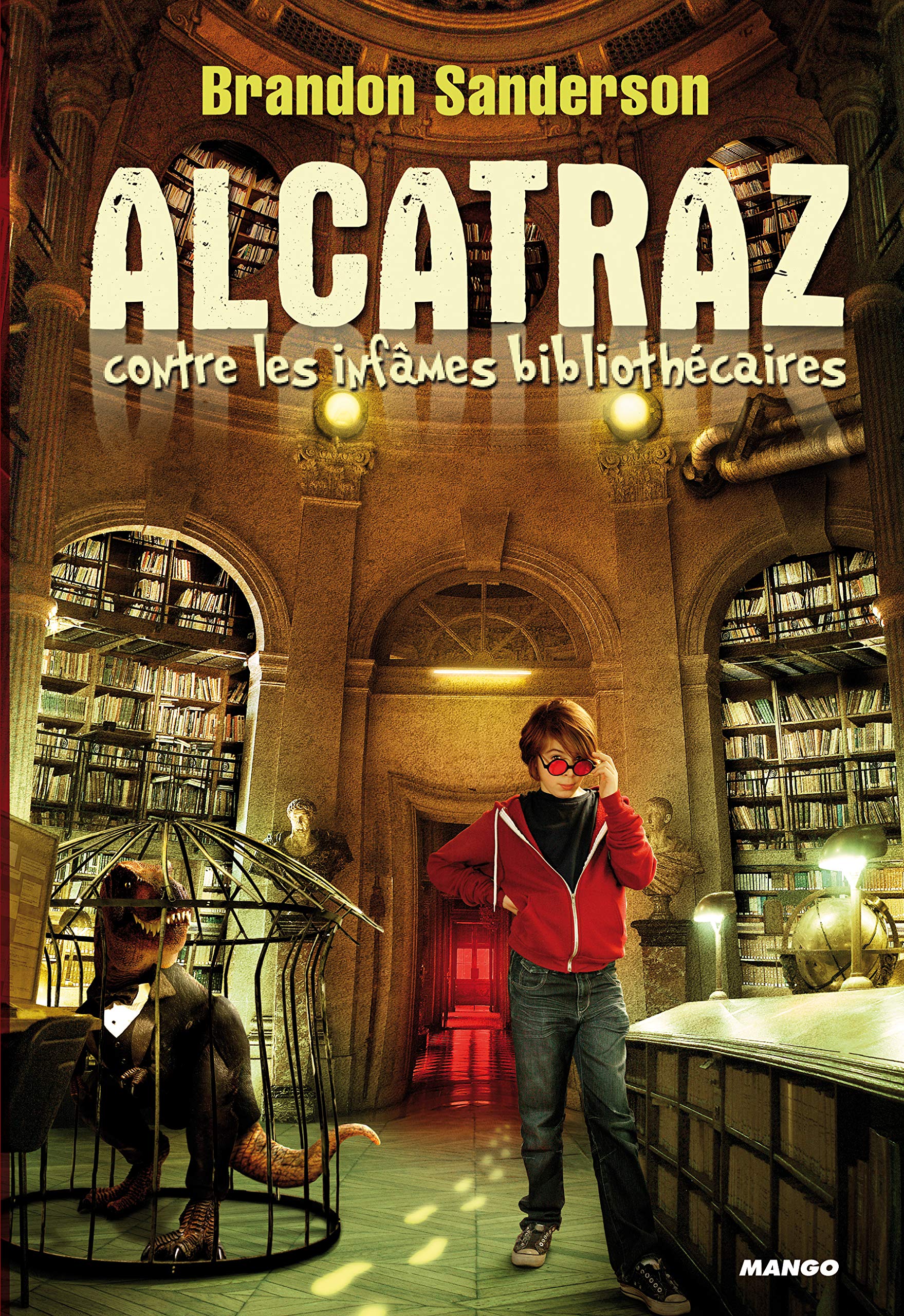 ALCATRAZ contre les infâmes Bibliothécaires: Tome 1 book