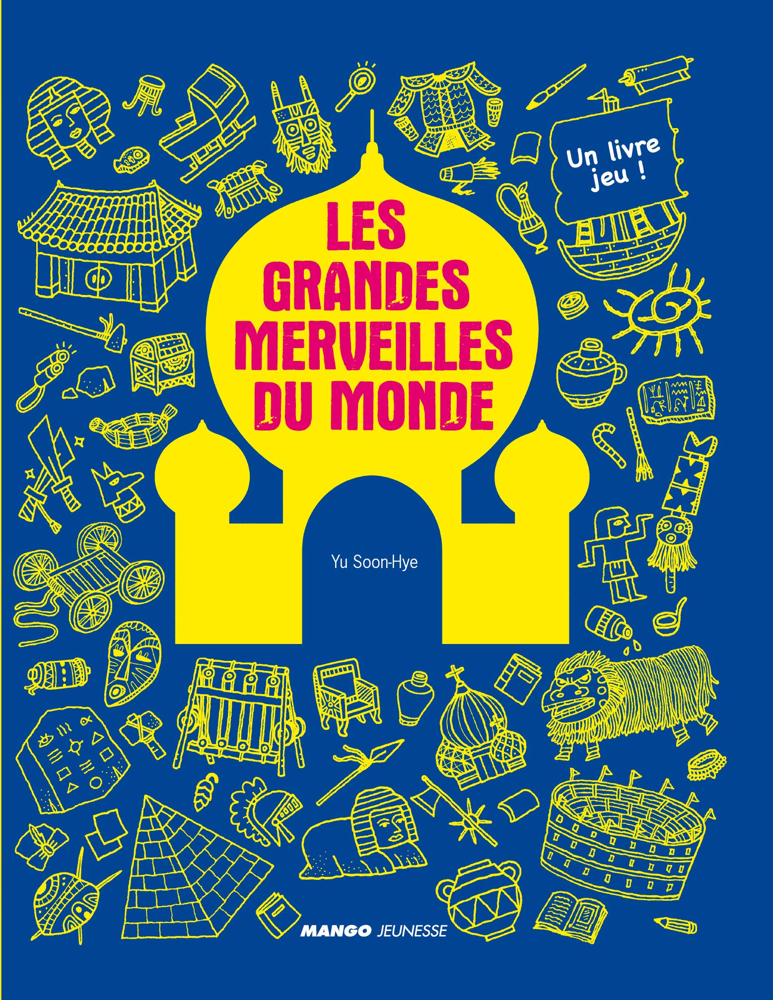 Les grandes merveilles du monde: un livre jeu Tiptoi & Games