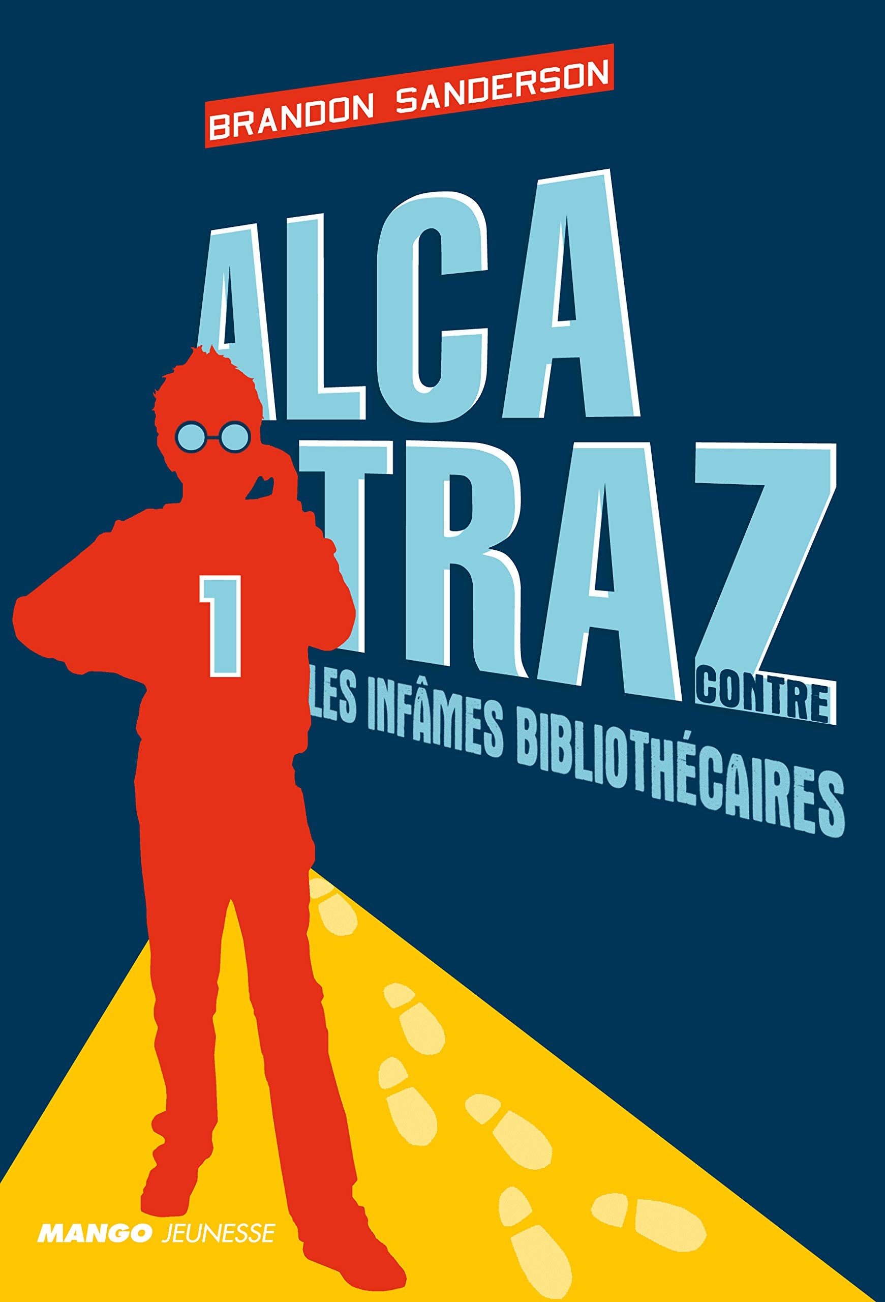 Alcatraz contre les infâmes Bibliothécaires: Tome 1 Children's books