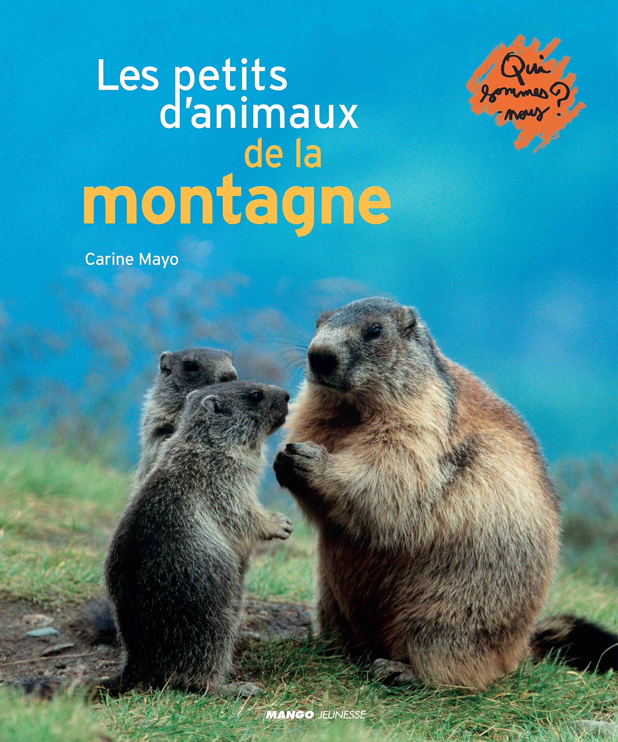 Les petits d'animaux de la montagne Non-fiction