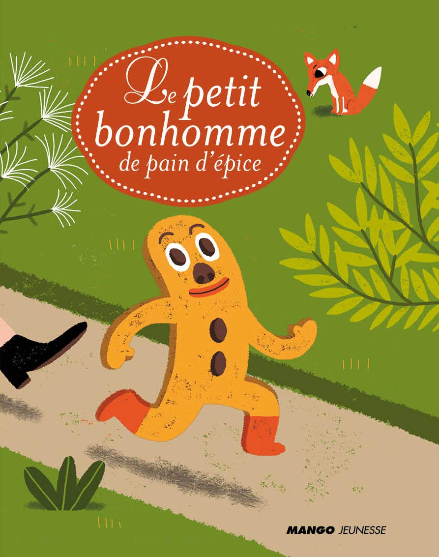 LE PETIT BONHOMME DE PAIN D'EPICE Children's books