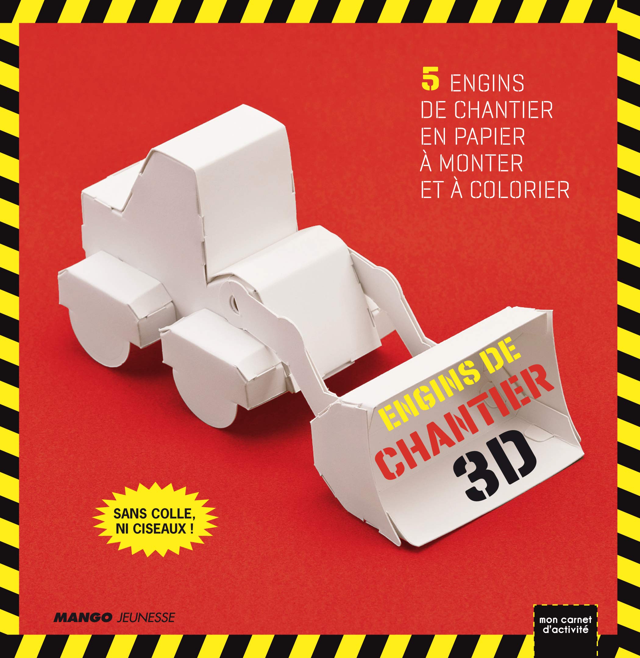 Engins de chantier 3D: 5 engins de chantier en papier à monter et à colorier Books