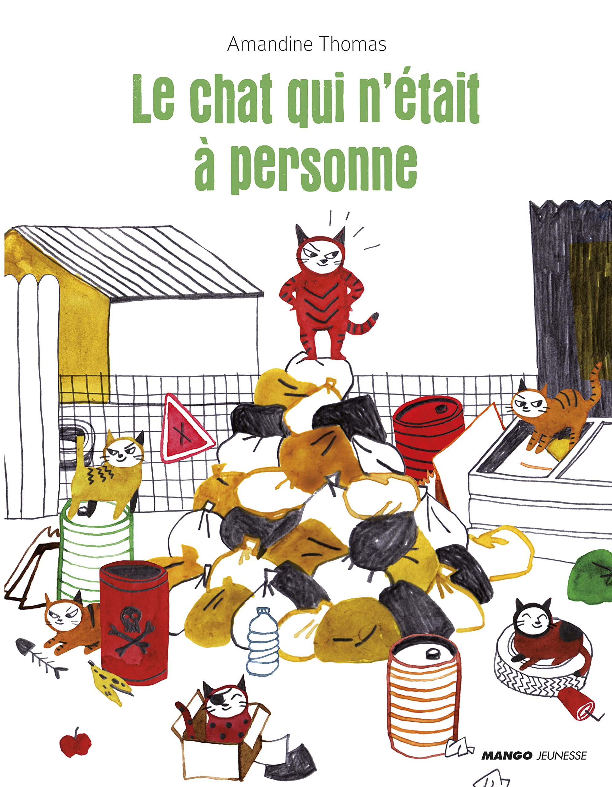 LE CHAT QUI N'ETAIT A PERSONNE Children's books