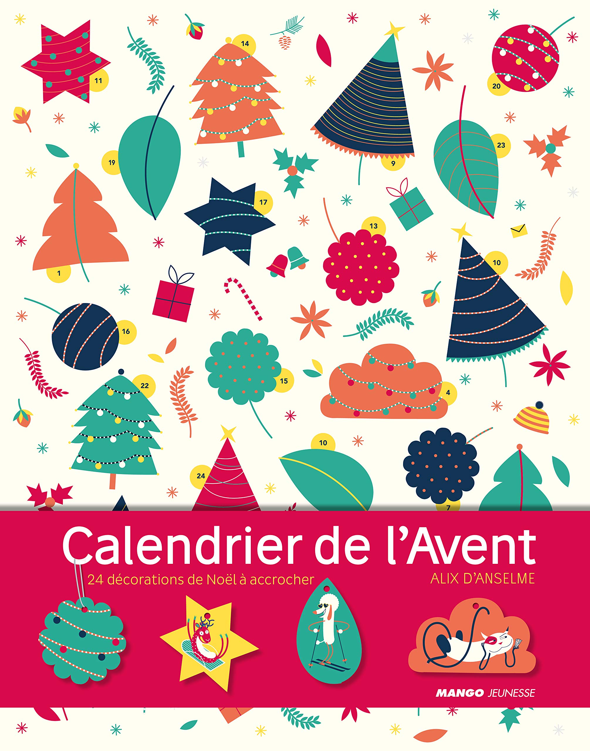 Calendrier de l'avent 2016: 24 décorations de Noël à accrocher book