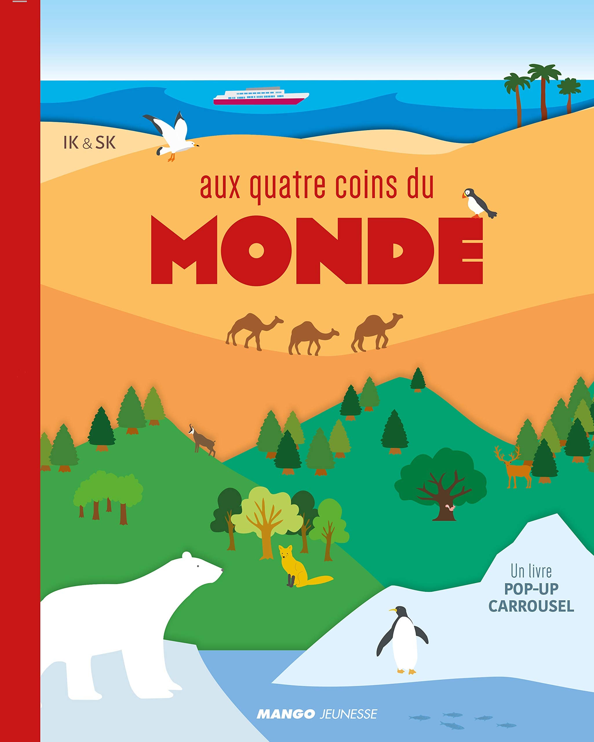 Aux quatre coins du monde: Un livre pop-up carrousel Tiptoi & Games