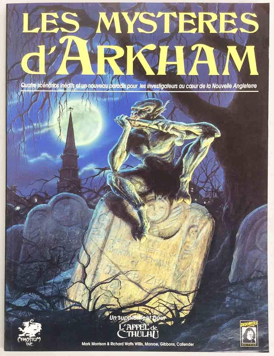 Les mystères d'Arkham : Le pays de Lovecraft (Supplément de l'Appel de Cthulhu) book
