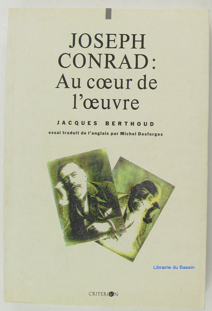 Joseph Conrad, au coeur de l'oeuvre Books