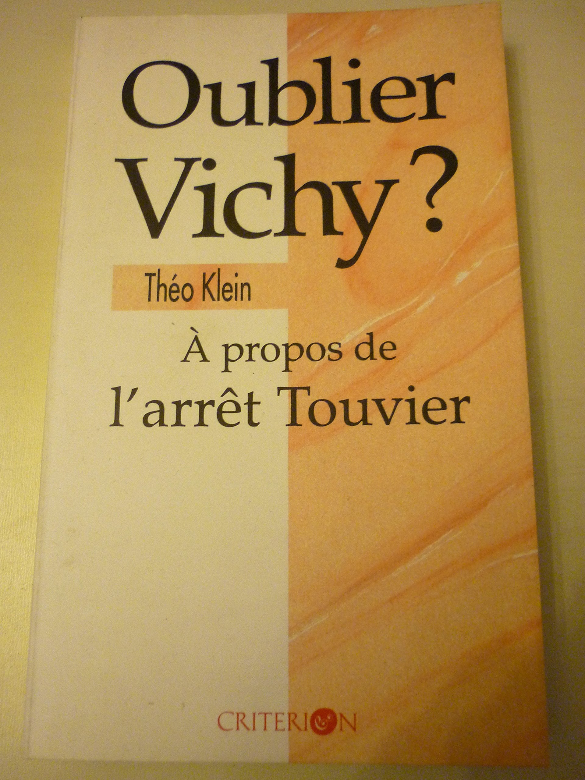 Oublier Vichy : A propos de l'arrêt Touvier book