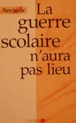 La guerre scolaire n'aura pas lieu book