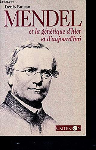 Mendel et la génétique d'hier et d'aujourd'hui book