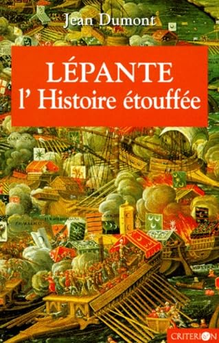 Lepante L'Histoire Etouffee Historical Fiction