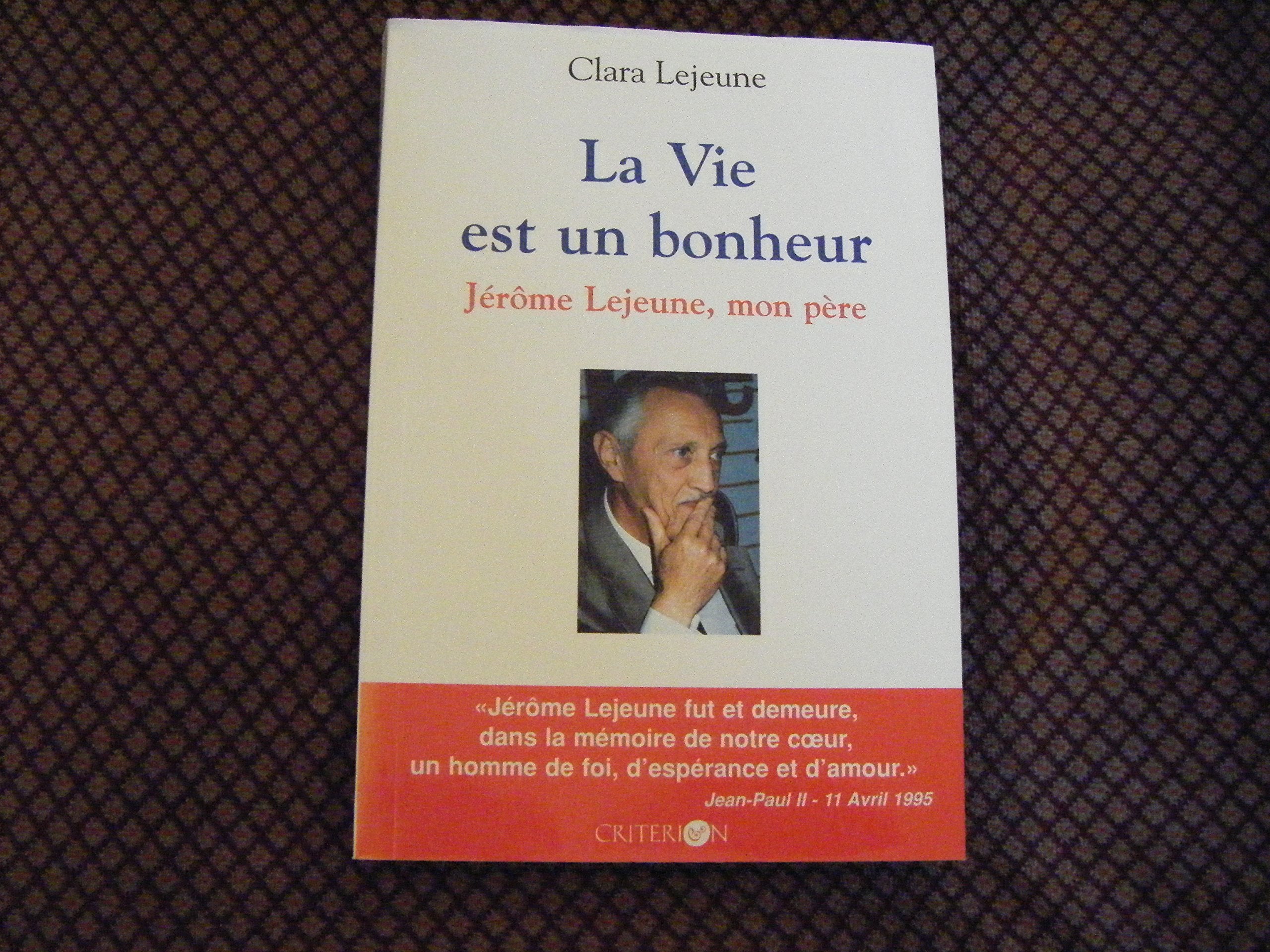 LA VIE EST UN BONHEUR Books
