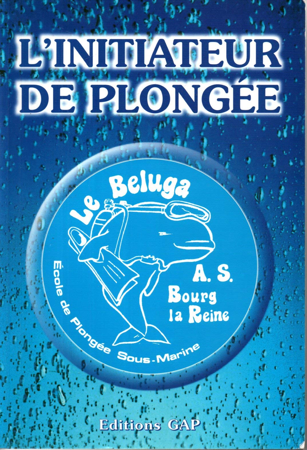 L'initiateur de plongée Leisure & Fun