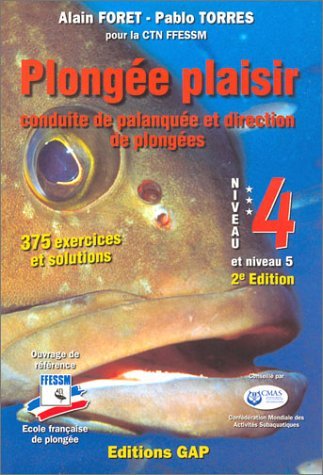 Plongée plaisir: Conduite de palanquée et direction de plongées Leisure & Fun