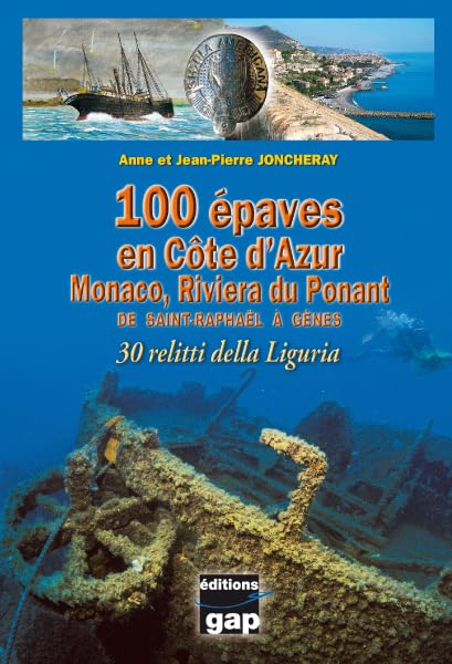 100 EPAVES EN COTE D'AZUR book