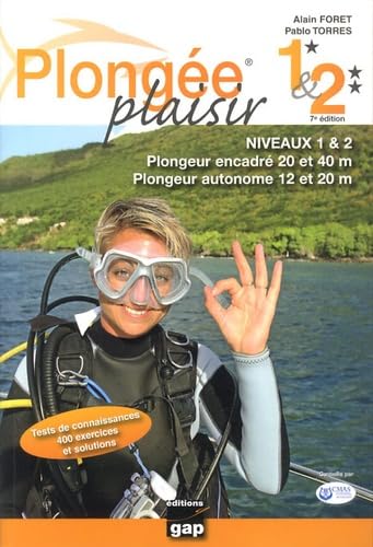 Plongée Plaisir Niveaux 1 et 2 - Pl. encadré 20 et 40 m - Pl. autonome 12 et 20 m Leisure, Home & Garden