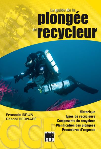 Le guide de la plongee en recycleur Books
