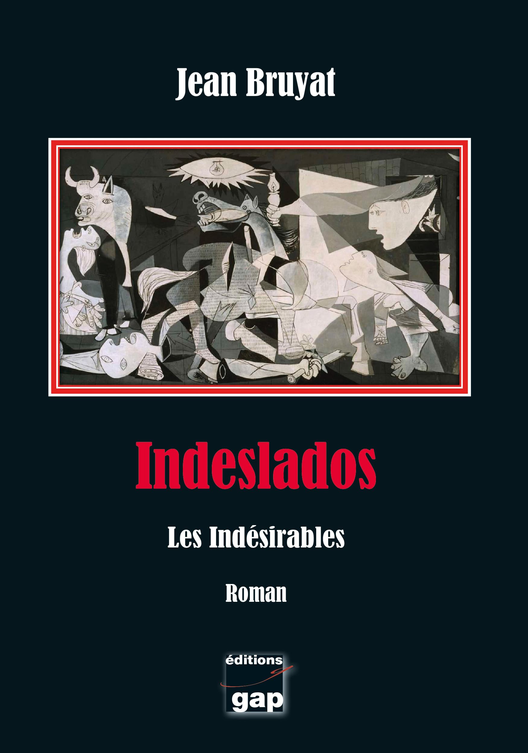 Indeslados: Les indésirables book