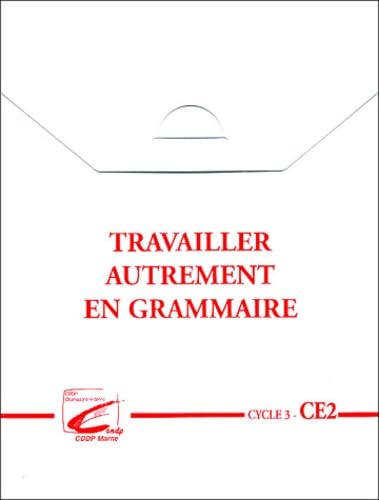 Travailler autrement en grammaire CE2 Books