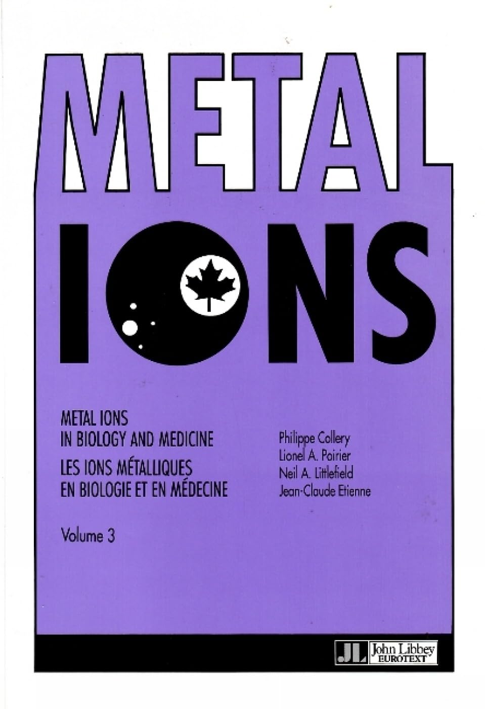 Metal Ions in Biology and Medicine: Tome 3 book