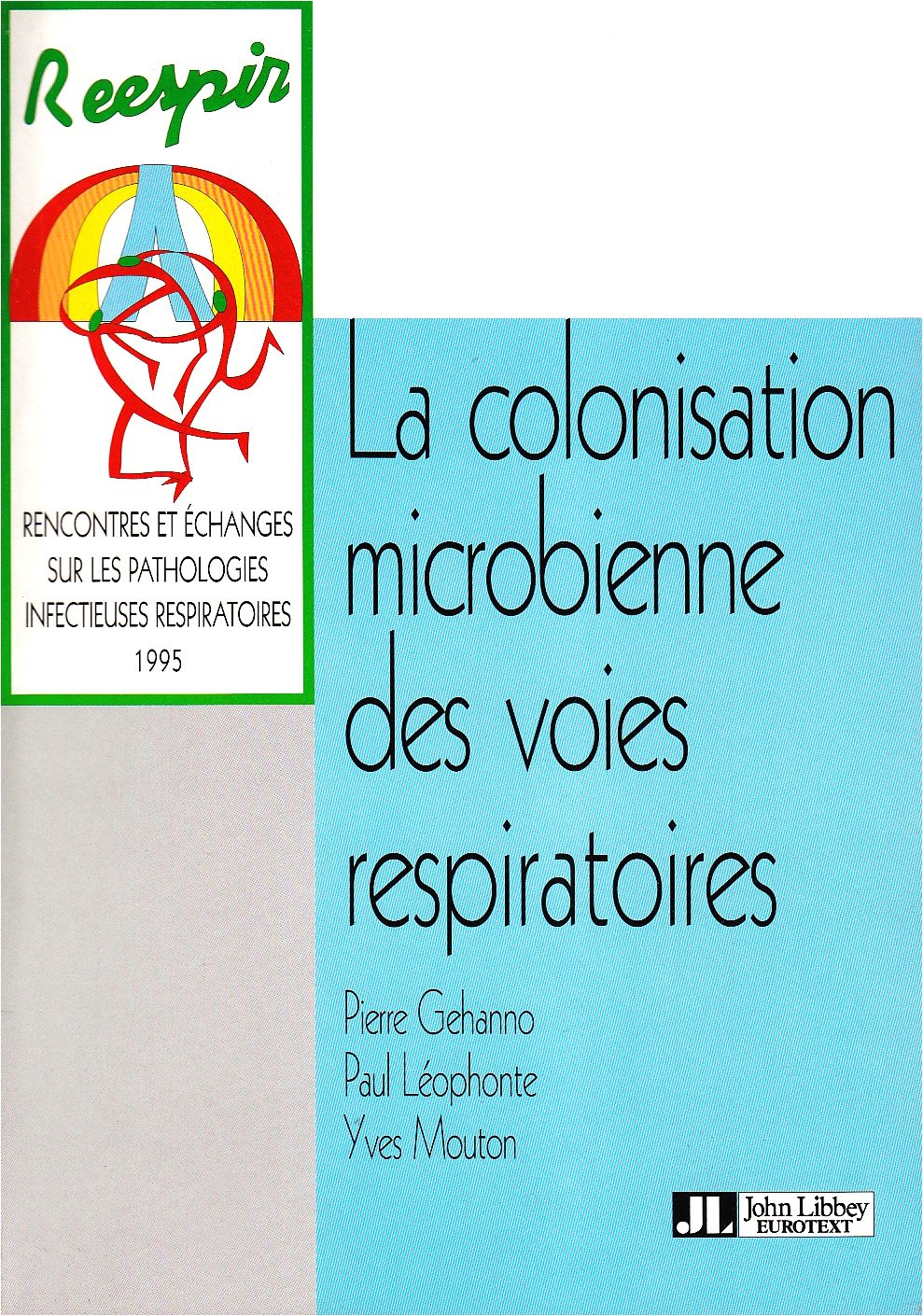 La colonisation microbienne des voies respiratoires Books