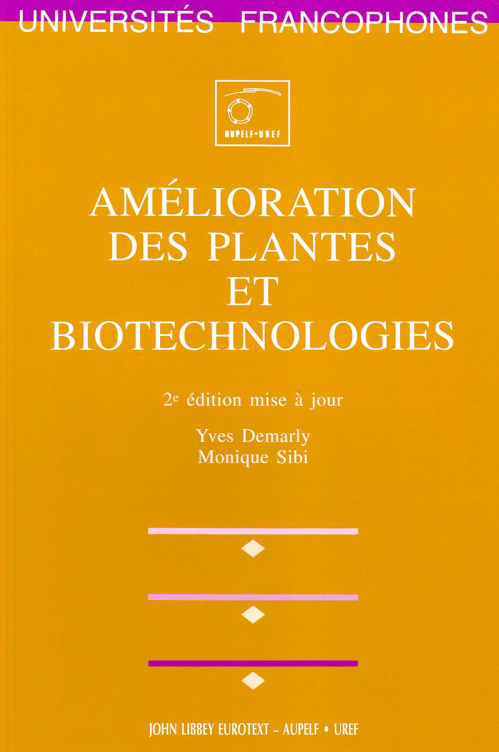 Amélioration des plantes et biotechnologies book