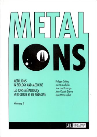 Metal ions in biology and medicine, volume 4 book