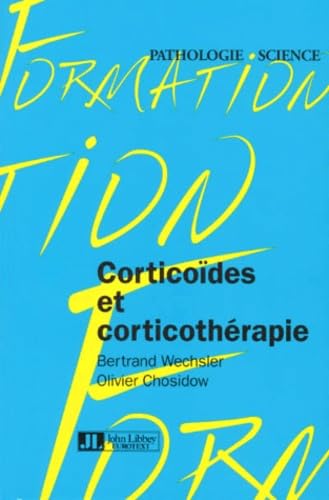 Corticoïdes et corticothérapie Books