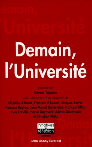 Demain, l'université : actes du colloque tenu au Sénat, palais du Luxembourg le 7 octobre 1998 Books