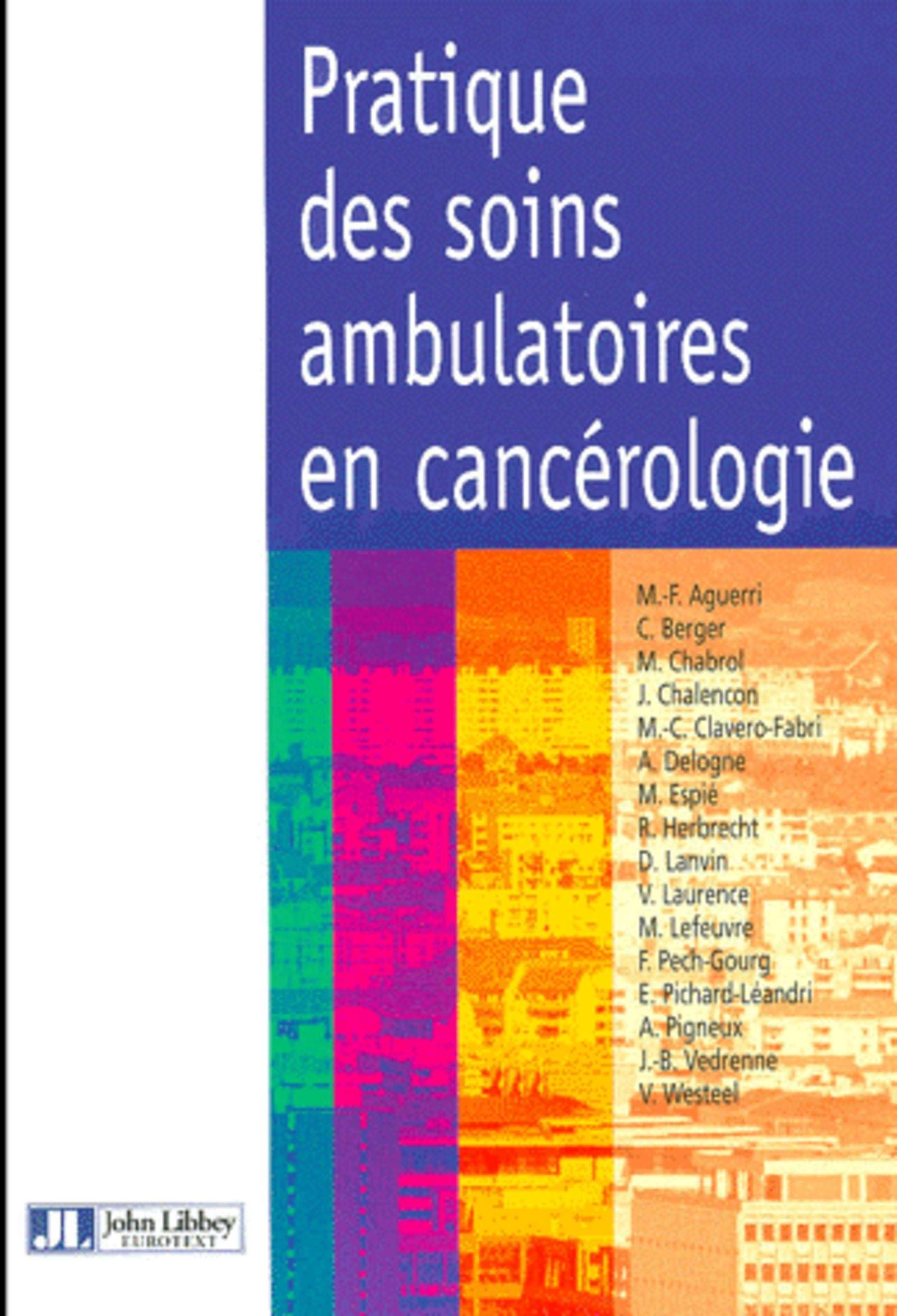 Pratique des soins ambulatoires en cancérologie book