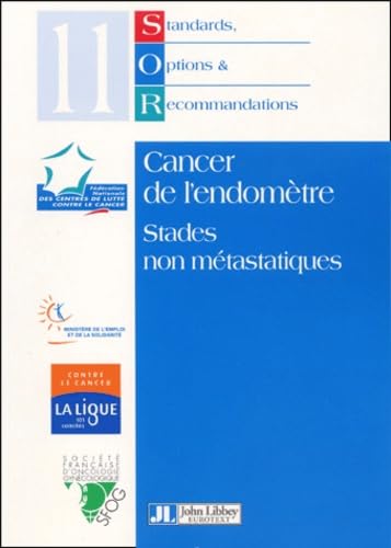 Cancer De L'Endometre. Stades Non Metastatiques book