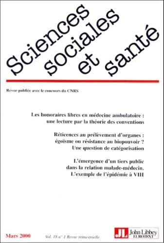Sciences sociales et santé, mars 2000, volume 18, n° 1 book