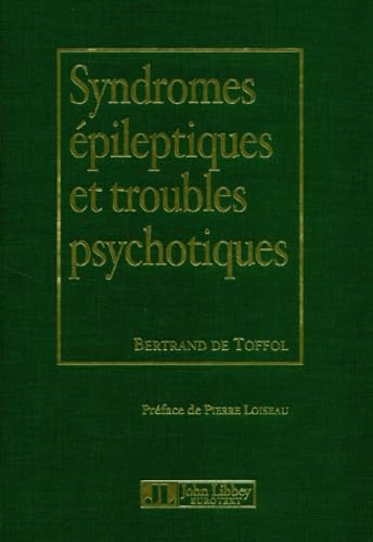 Syndromes épileptiques et troubles psychotiques book