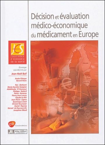 Décision et évaluation médico-économique du médicament en Europe book