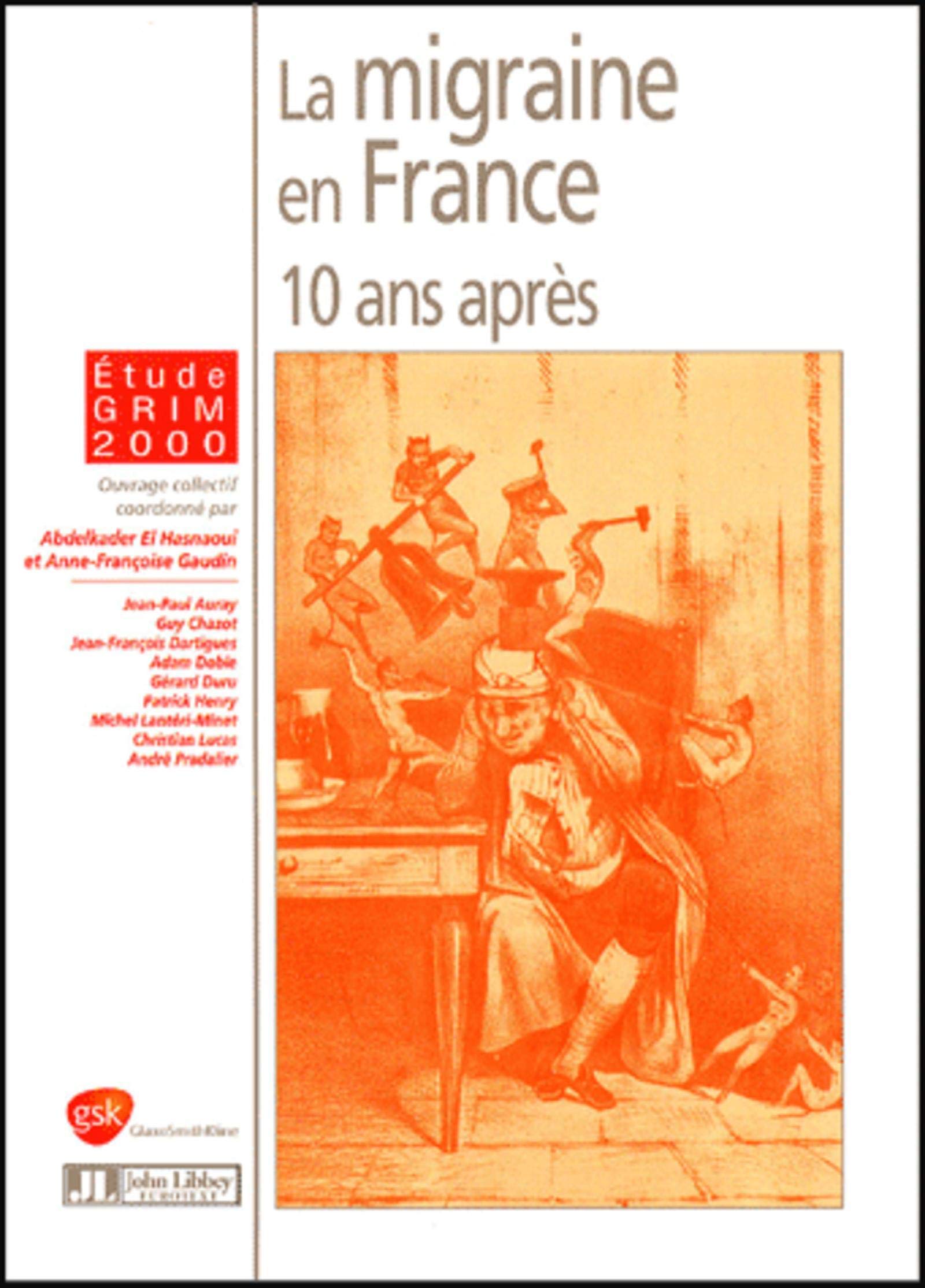 LA MIGRAINE EN FRANCE 10 ANS APRES book