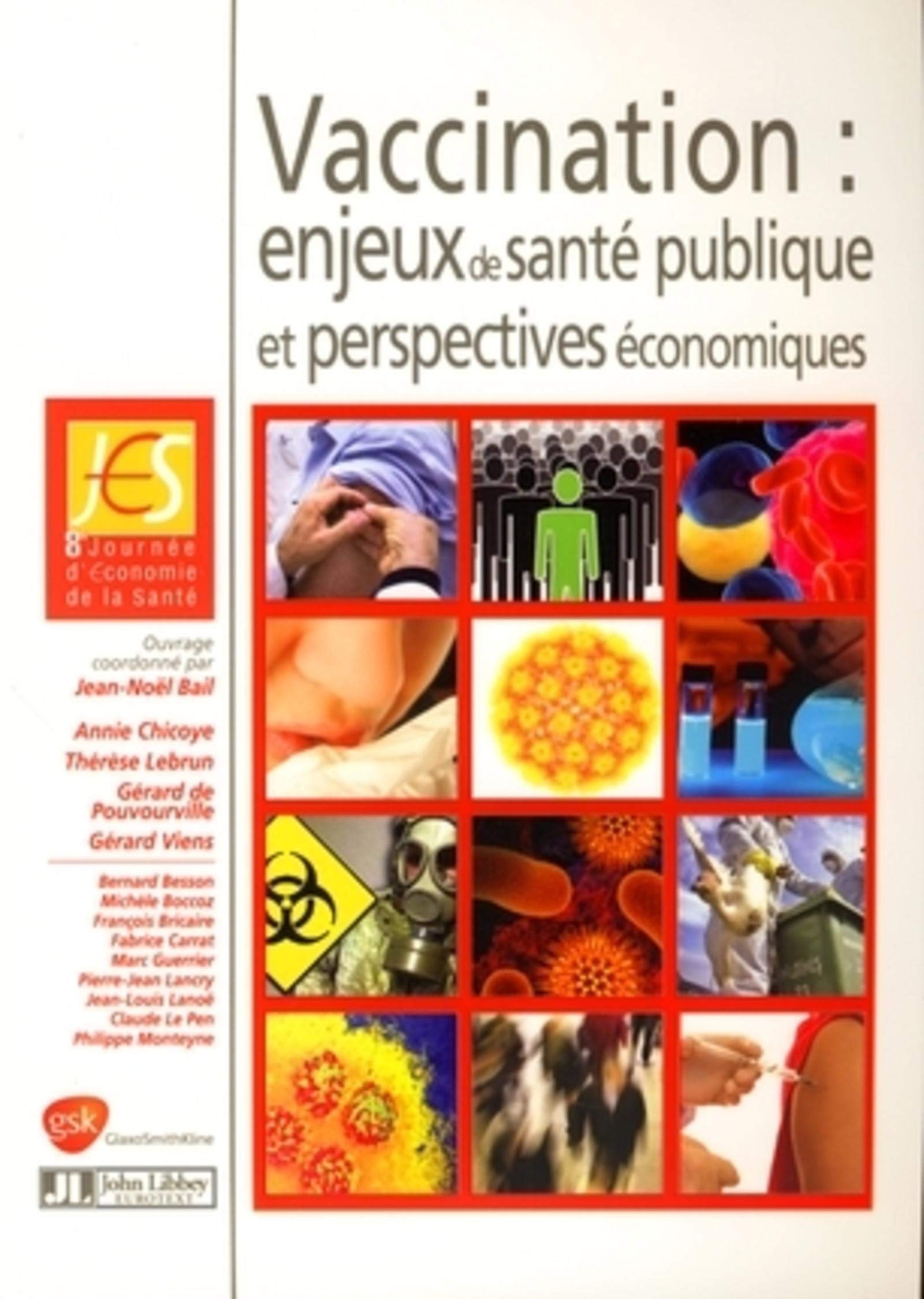 Vaccination : enjeux de santé publique et perspectives économiques Medicine
