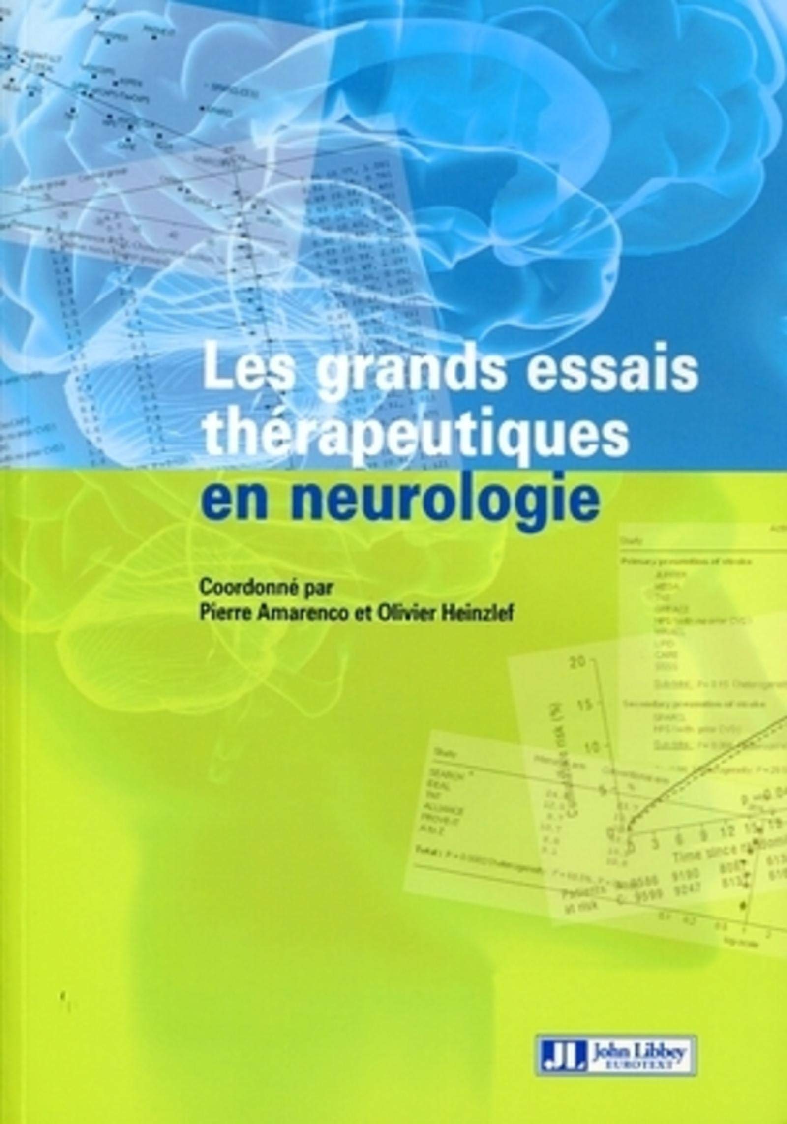 Les grands essais thérapeutiques en neurologie book