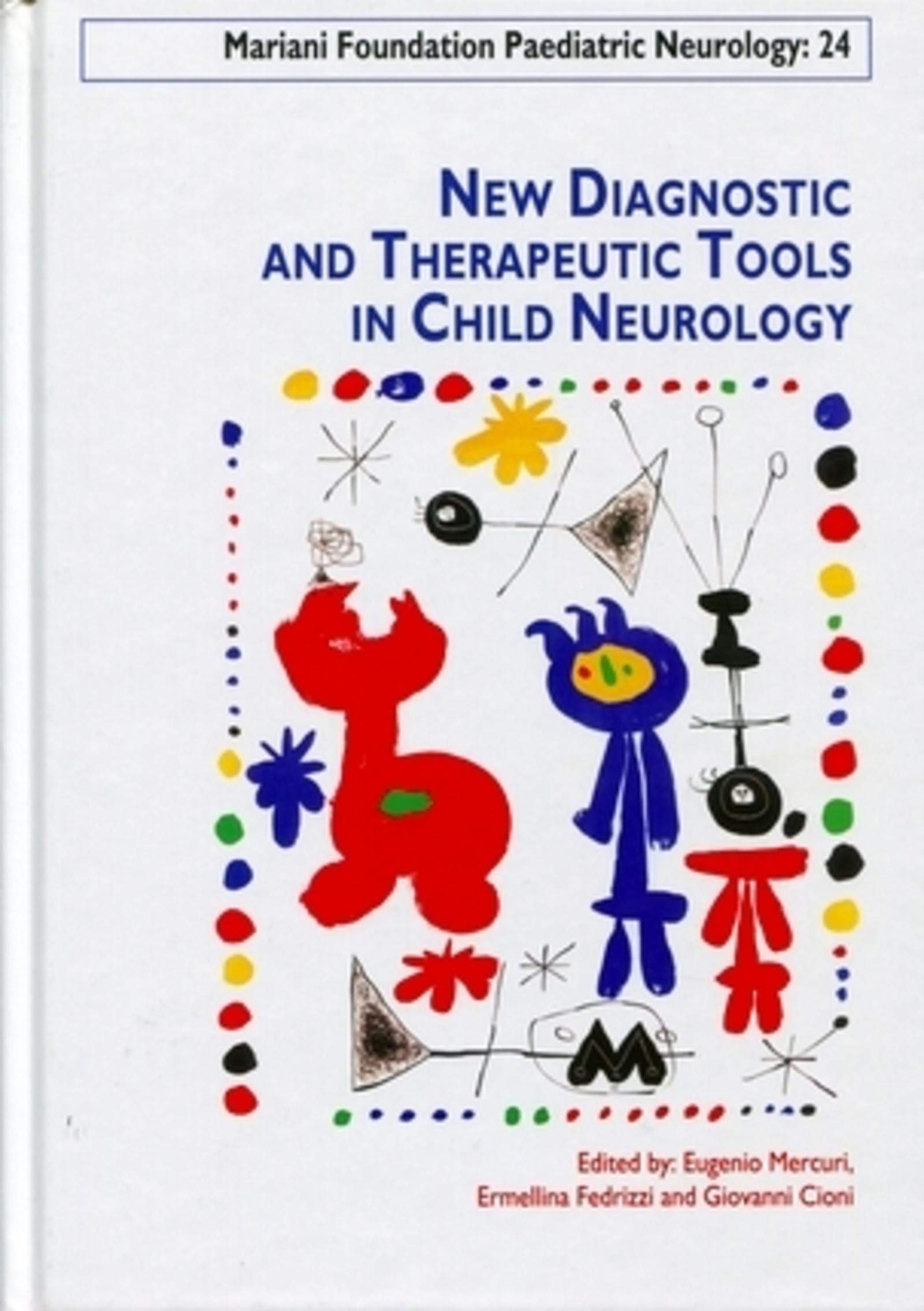 New Diagnostic and Therapeutic Tools in Child Neurology book