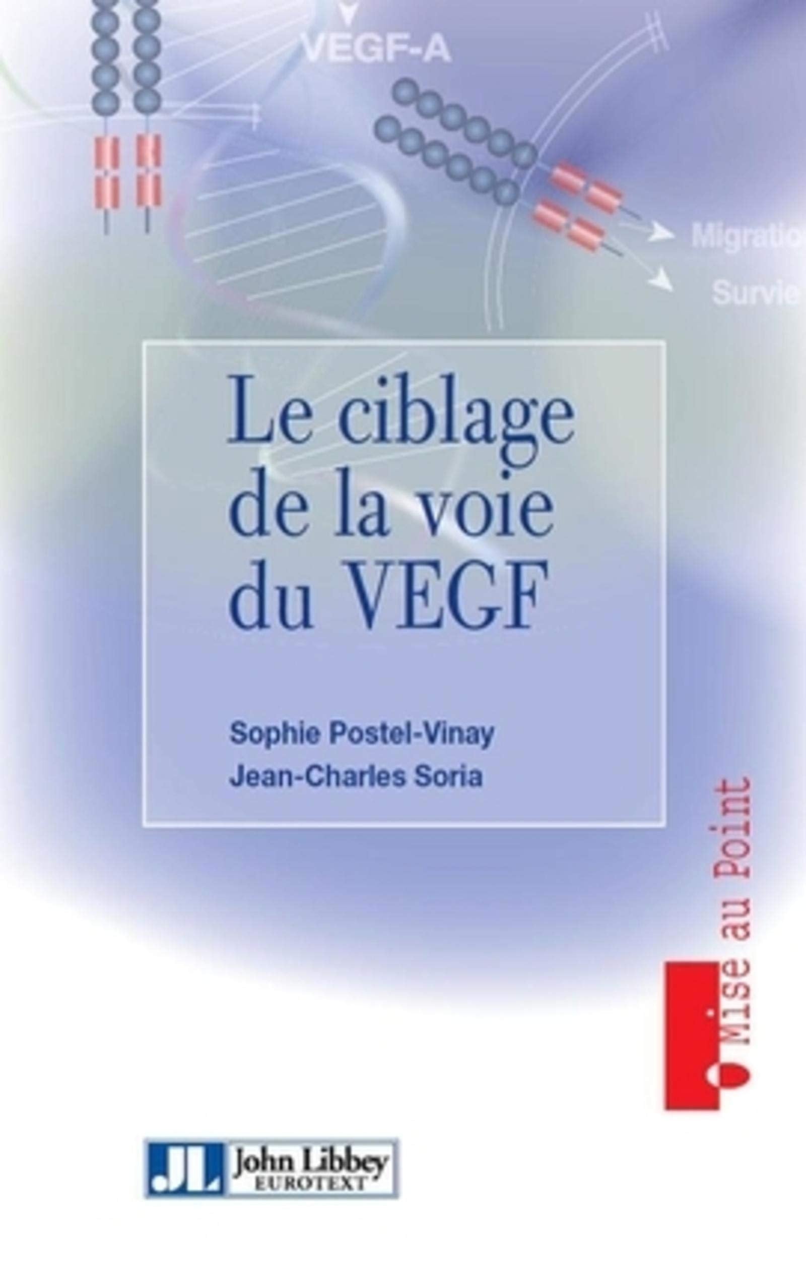 Le ciblage de la voie du VEGF book