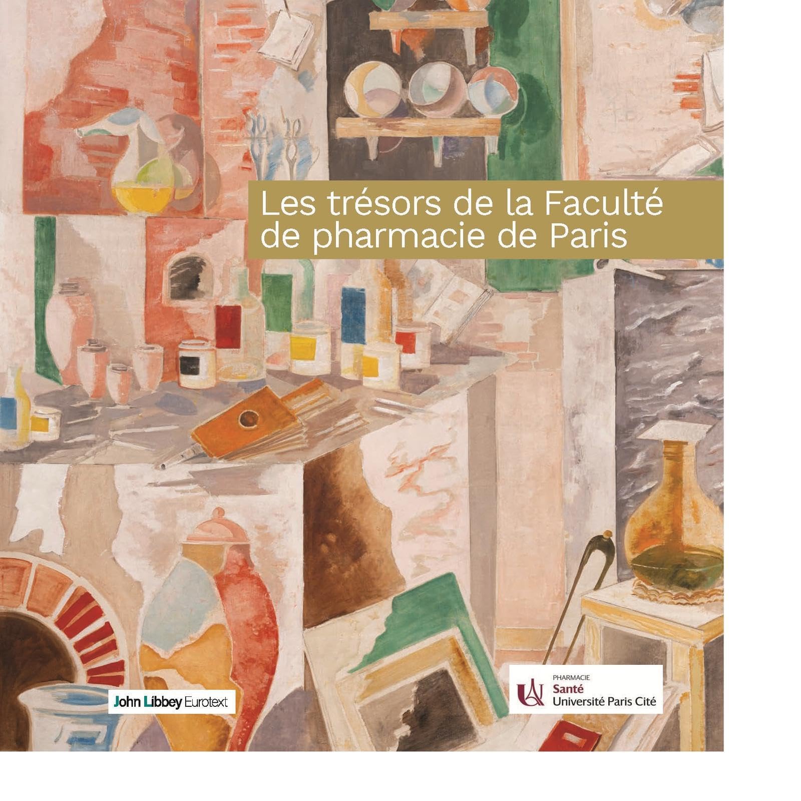 Les trésors de la Faculté de pharmacie de Paris Business & Technology