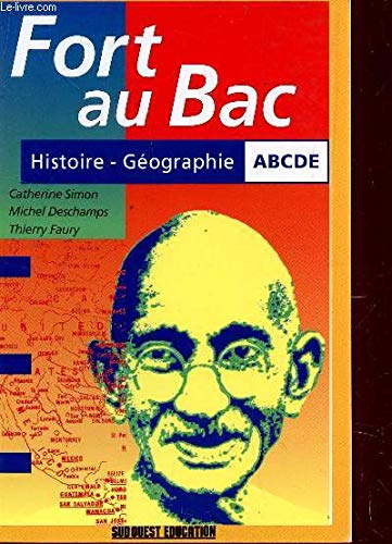 FORT AU BAC - HISTOIRE - GEOGRAPHIE ABCDE book